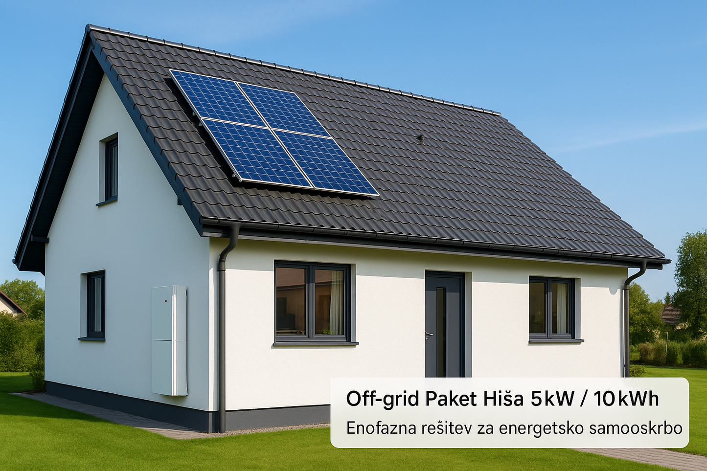 Off-grid hiša 5kW / 10kWh – enofazna rešitev za energetsko samooskrbo